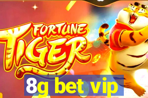 8g bet vip